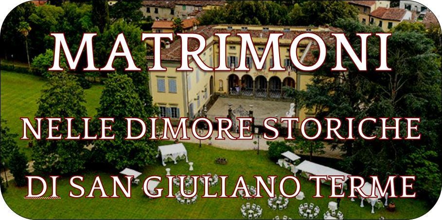 Matrimoni nelle dimore storiche di San Giuliano Terme
