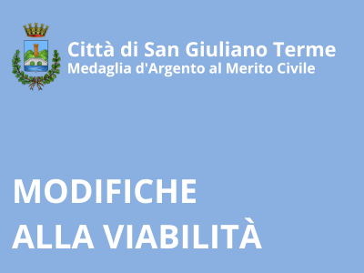 Modifiche alla viabilità nel mese di luglio